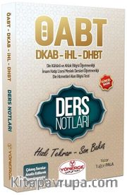 ÖABT Din Kültürü ve Ahlak Bilgisi ve DHBT Ders Notları 