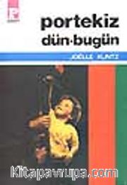 Portekiz Dün-Bugün