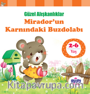 Mirador’un Karnındaki Buzdolabı / Güzel Alışkanlıklar