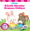 Küçük Mirador Ormana Gidiyor / Kelimeler