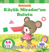 Küçük Mirador’un Bulutu / Matematik