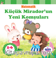 Küçük Mirador’un Yeni Komşuları / Matematik