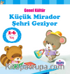 Küçük Mirador Şehri Geziyor / Genel Kültür