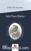 Eski Tarz Şiirler