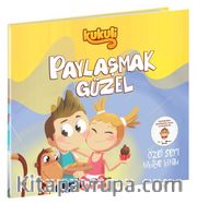 Kukuli / Paylaşmak Güzel