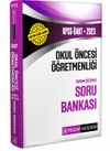 2023 KPSS ÖABT Okul Öncesi Öğretmenliği Soru Bankası