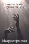 İçimde Bir Şiir