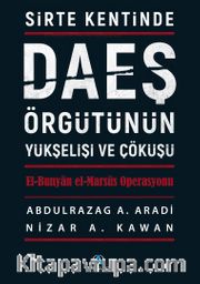 Sirte Kentinde DAEŞ Örgütünün Yükselişi ve Çöküşü