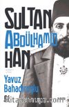 Sultan-ı Cihan Abdülhamid Han