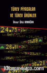 Türev Piyasalar ve Türev Ürünler 