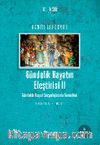 Gündelik Hayatın Eleştirisi II & Gündelik Hayat Sosyolojisinin Temelleri