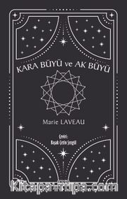 Kara Büyü ve Ak Büyü