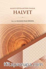 Manevi Eğitim Metodu Olarak Halvet