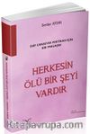 Herkesin Ölü Bir Şeyi Vardır & Edip Cansever Poetikası İçin Bir Yaklaşım