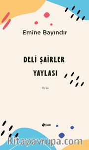 Deli Şairler Yaylası