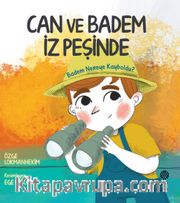 Can Ve Badem İz Peşinde / Badem Nereye Kayboldu?