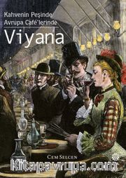 Kahvenin Peşinde / Avrupa Café’lerinde - Viyana