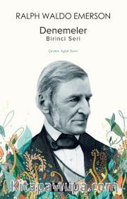 Denemeler: Birinci Seri
