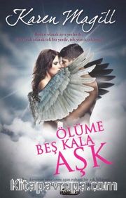 Ölüme Beş Kala Aşk
