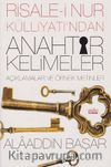 Risale-i Nur Külliyatından Anahtar Kelimeler & Açıklamalar ve Örnek Metinler