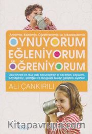 Oynuyorum Eğleniyorum Öğreniyorum