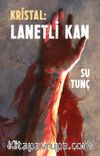 Kristal: Lanetli Kan