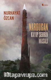 Nardugan: Kayıp Şehrin Masalı