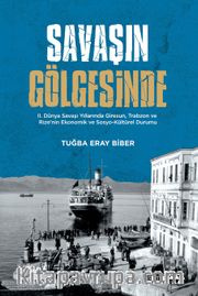Savaşın Gölgesinde