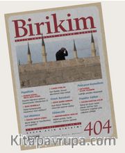 Birikim Aylık Sosyalist Kültür Dergisi Sayı:404 Aralık 2022