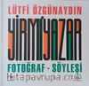 Yirmi Yazar Fotoğraf-Söyleşi