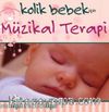 Kolik Bebek İçin Müzikal Terapi (Cd)