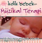 Kolik Bebek İçin Müzikal Terapi (Cd)