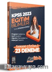2023 KPSS Eğitim Bilimleri Program Geliştirme - Sınıf Yönetimi - Öğretim Teknolojileri ve Materyal Tasarımı Tamamı Çözümlü 23 Deneme Sınavı