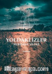 Yoldaki İzler