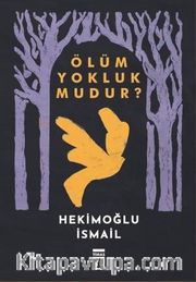 Ölüm Yokluk mudur? (Cep Serisi)