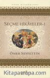 Seçme Hikayeler - 1