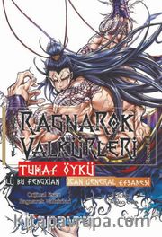 Ragnarok Valkürleri – Tuhaf Öykü Cilt 2 – Lü Bu Fengxian – Uçan General Efsanesi