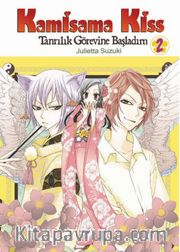 Kamisama Kiss / Tanrılık Görevine Başladım Cilt 2