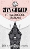 Türkçülüğün Esasları