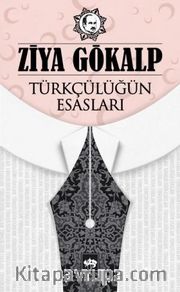 Türkçülüğün Esasları