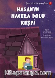 Hasan'ın Macera Dolu Keşfi