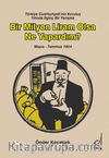 Türkiye Cumhuriyeti’nin Kuruluş Yılında İlginç Bir Yarışma: Bir Milyon Liram Olsa Ne Yapardım? (Mayıs-Temmuz 1924)
