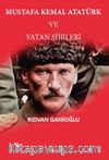 Mustafa Kemal Atatürk ve Vatan Şiirleri