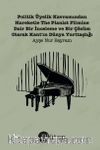 Politik Üyelik Kavramından Hareketle The Pianist Filmine Dair Bir İnceleme & Bir Çözüm Olarak Kant'ın Dünya Yurttaşlığı