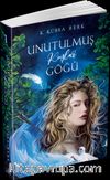 Unutulmuş Kuşlar Göğü 1 (Karton Kapak)