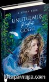 Unutulmuş Kuşlar Göğü 1 (Ciltli) 