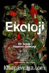 Ekoloji: Bir Arada Yaşamın Geleceği