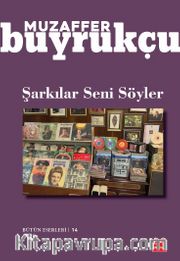 Şarkılar Seni Söyler