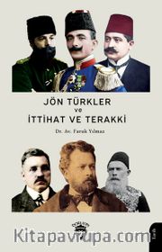 Jön Türkler ve İttihat ve Terakki (1860-1926)