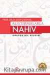 Alıştırmalarla Nahiv & Arapça Dil Bilgisi